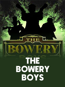 The Bowery Boys Terbaru untuk Pemain: Review dan Panduan